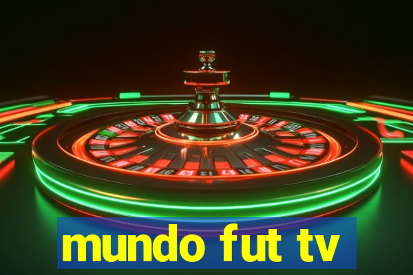 mundo fut tv